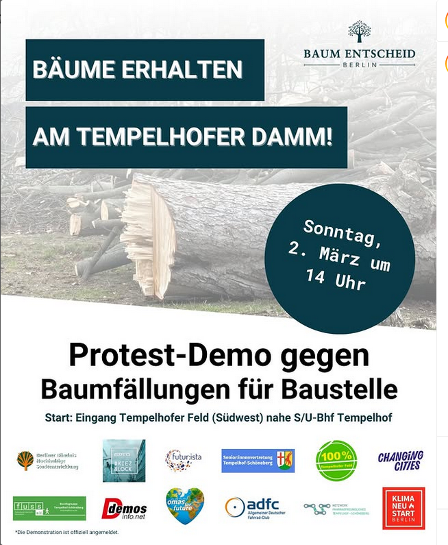 2. März 2025: Aufbäumen statt Abholzen - Demo gegen die geplanten Baumfällungen am Tempelhofer Damm