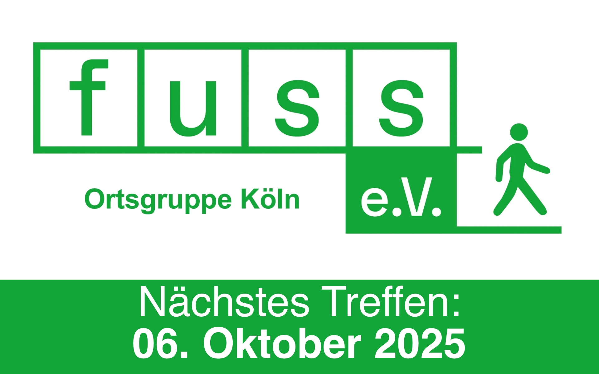 Grünes Logo des FUSS e.V. Köln und die Ankündigung des nächsten Treffens am 6. Oktober 2025
