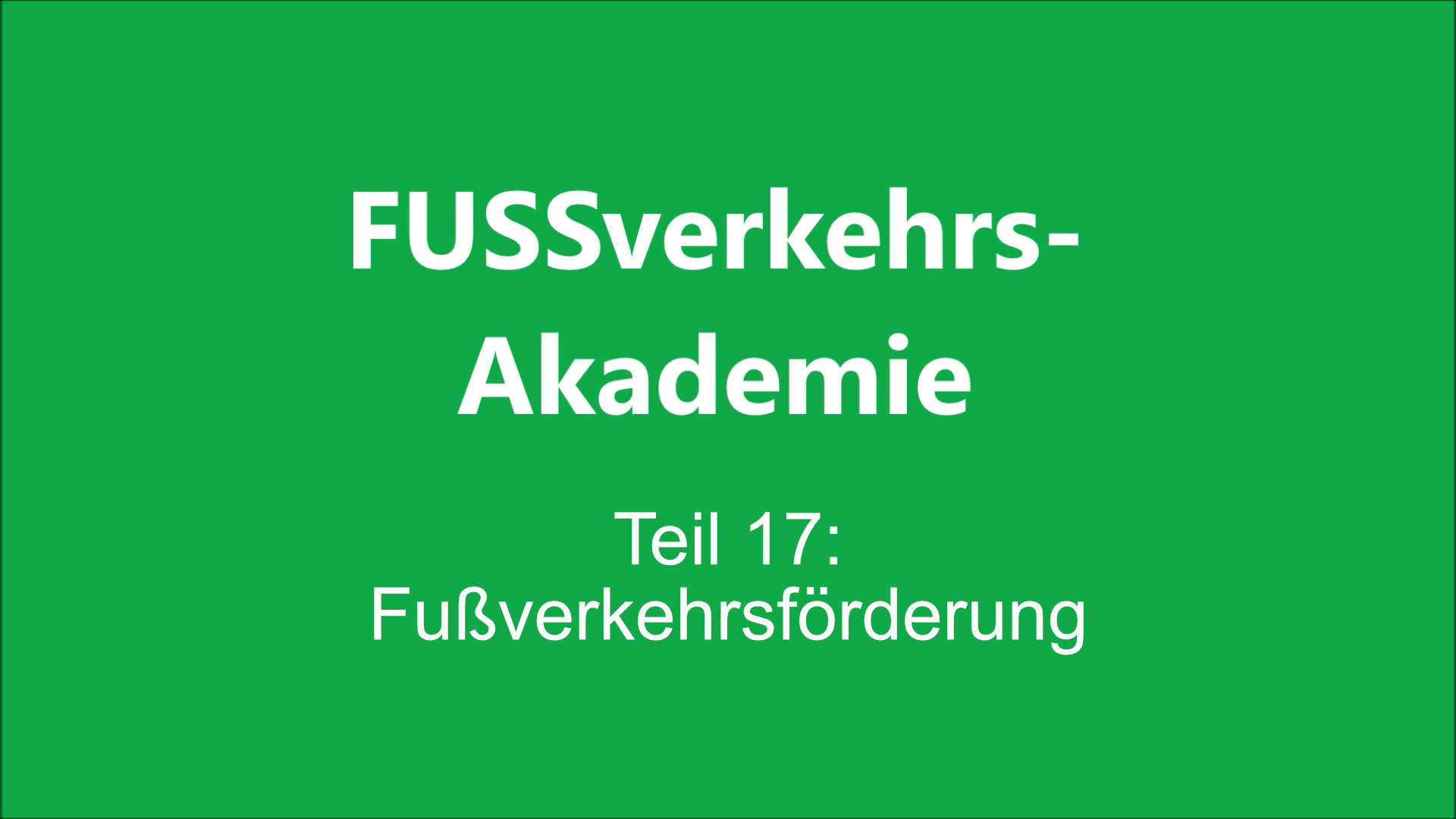 Thumbnail FUSSverkehrs-Akademie Folge 17