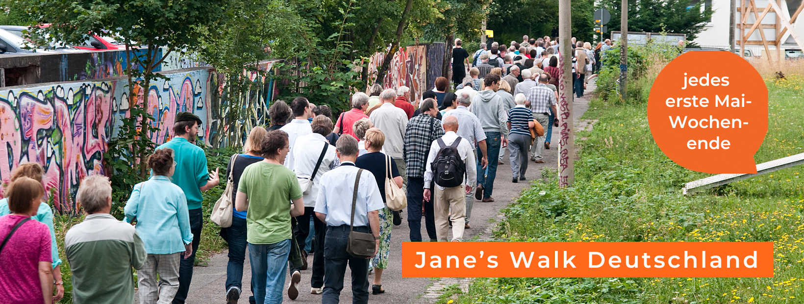 Jane's Walk Deutschland - jedes erste Mai-Wochenende