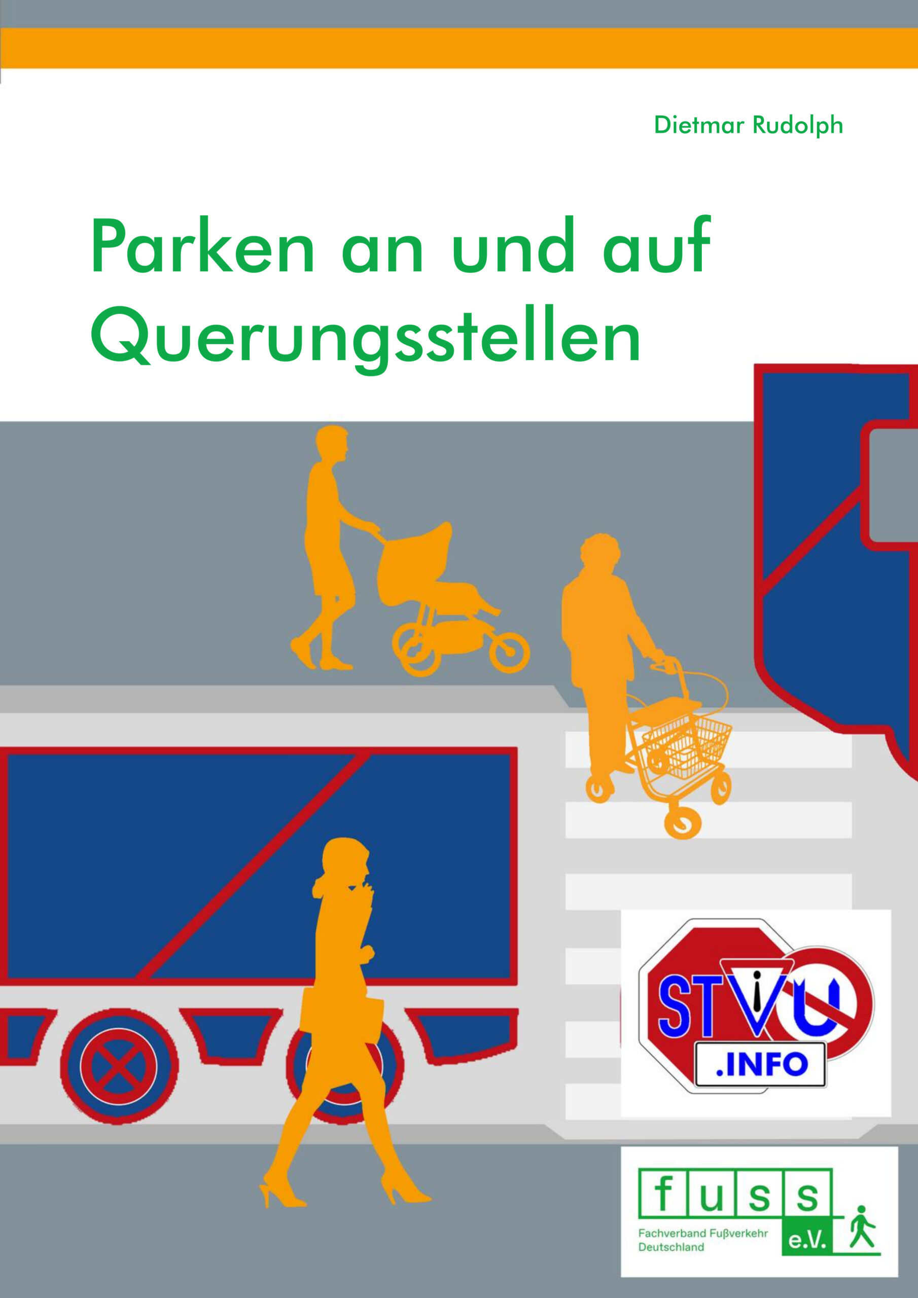 Broschüre Parken an und auf Querungsstellen